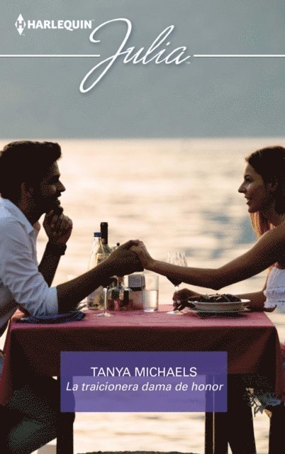Tanya Michaels - La traicionera dama de honor, E-bok
