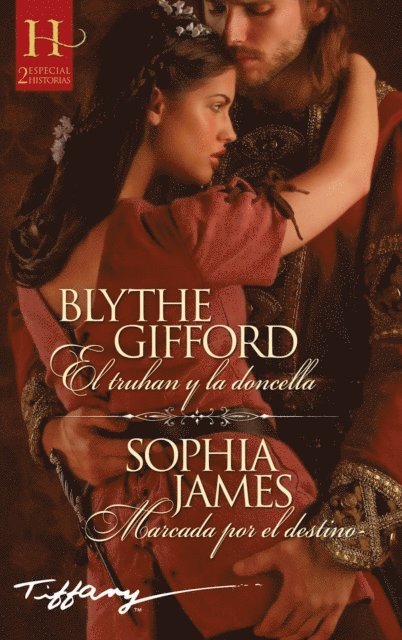 Sophia James, Blythe Gifford - El truhan y la doncella - Marcada por el destino, E-bok