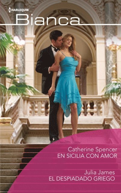 Catherine Spencer, Julia James - En Sicilia con amor - El despiadado griego, E-bok