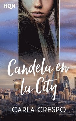 Carla Crespo - Candela en la city, Häftad