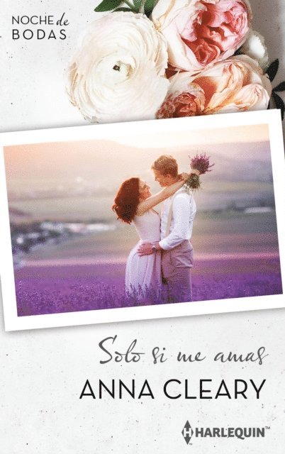 Anna Cleary - Solo si me amas, E-bok