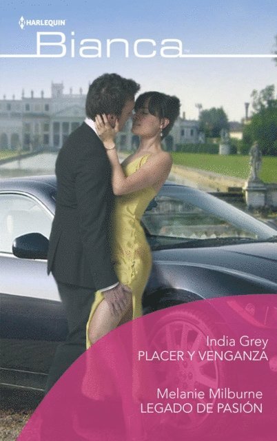 Melanie Milburne, India Grey - Placer y venganza - Legado de pasión, E-bok