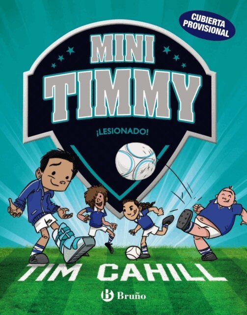 Tim Cahill - Mini Timmy - La gran lesio, E-bok