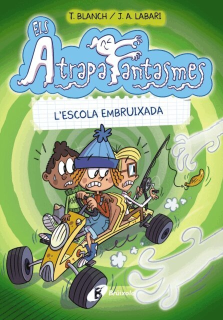 Teresa Blanch - Els Atrapafantasmes, 2. L'escola embruixada, E-bok
