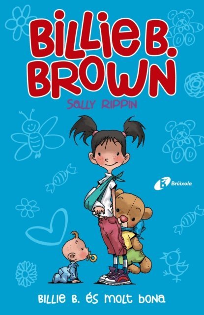 Sally Rippin - Billie B. Brown, 5. Billie B. és molt bona, E-bok. Tillgänglighet: Lägg i varukorg
