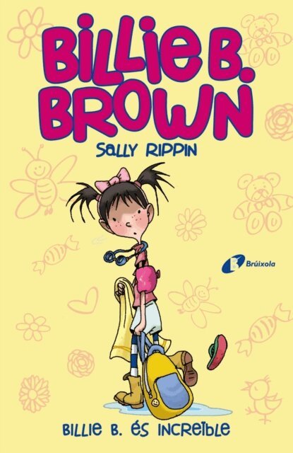 Sally Rippin - Billie B. Brown, 8. Billie B. és increïble, E-bok. Tillgänglighet: Lägg i varukorg