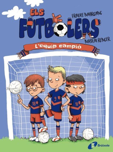 Frauke Nahrgang - Els futbolers, 1. L'equip campio, E-bok