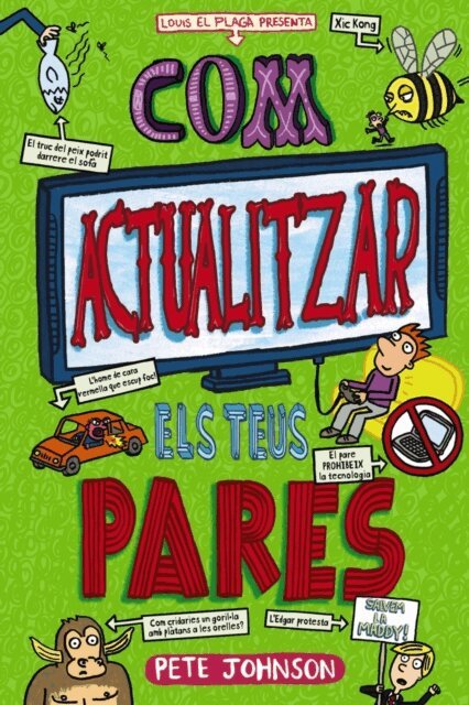 Pete Johnson - Com actualitzar els teus pares, E-bok
