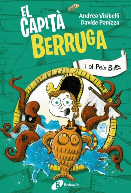 Andrea Visibelli - El capita Berruga, 2. El capita Berruga i el Peix Bullit, E-bok