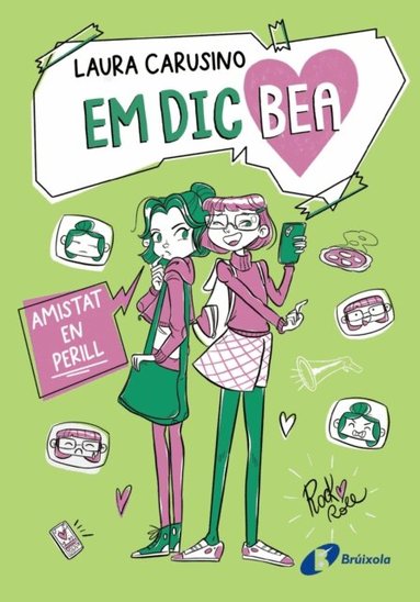 Laura Carusino - Em dic Bea, 2. Amistat en perill, E-bok