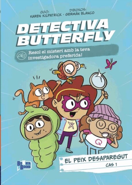 Karen Kilpatrick - Detectiva Butterfly, Cas 1. El peix desaparegut, E-bok