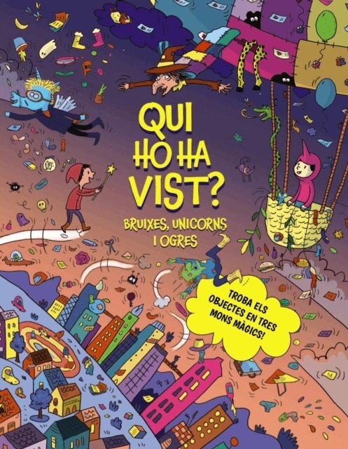 Celine Claire - Qui ho ha vist? Bruixes, unicorns i ogres, E-bok