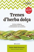 Trenes d''herba dolÃ§a