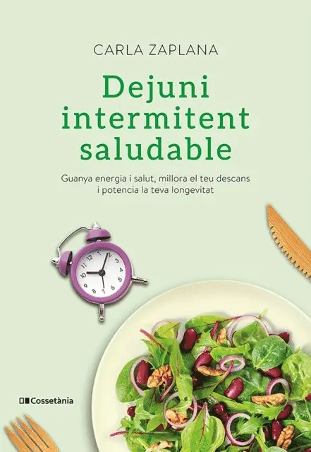 Carla Zaplana - Dejuni intermitent saludable, E-bok. Tillgänglighet: Lägg i varukorg