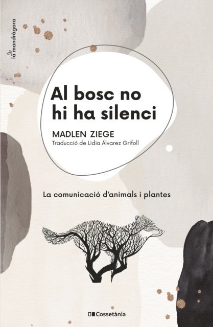 Madlen Ziege - Al bosc no hi ha silenci, E-bok