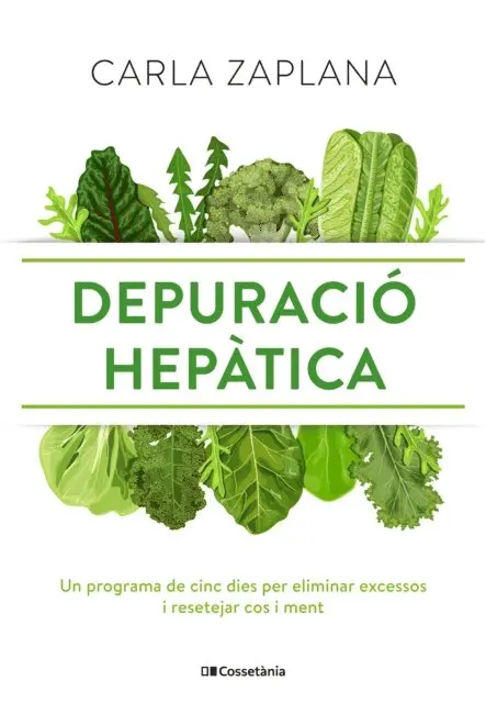 Carla Zaplana - Depuració hepàtica, E-bok. Tillgänglighet: Lägg i varukorg