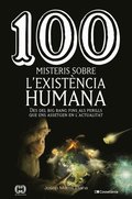 100 misteris sobre l''existÃ¤ncia humana