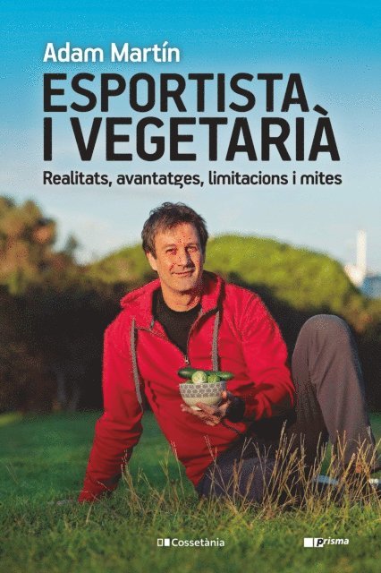 Adam Martin - Esportista i vegetarià, E-bok