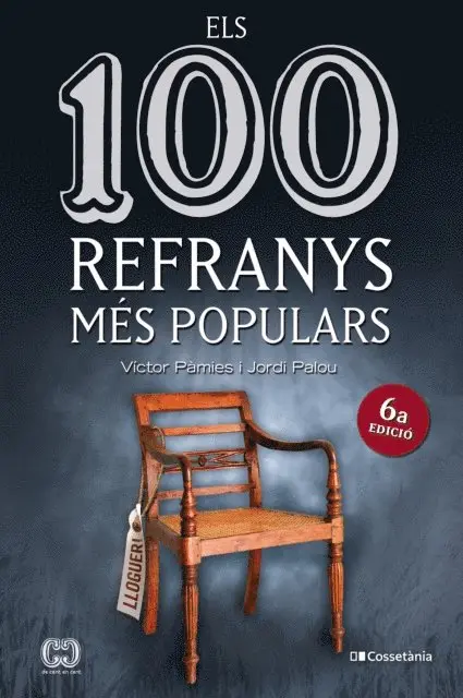 Victor Pamies, Jordi Palou - Els 100 refranys més populars, E-bok. Tillgänglighet: Lägg i varukorg