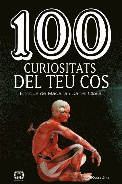 Daniel Closa, Enrique de Madaria - 100 curiositats del teu cos, E-bok