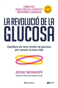 La revolucio de la glucosa