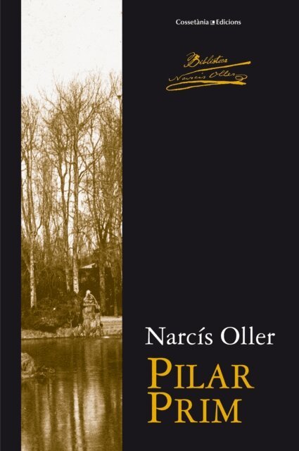 Narcis Oller - Pilar Prim, E-bok