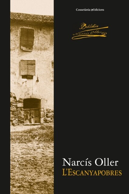 Narcis Oller - L'Escanyapobres, E-bok