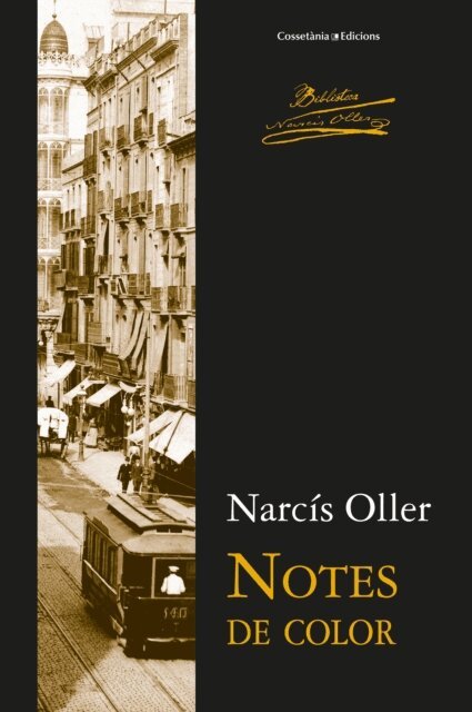 Narcis Oller - Notes de color, E-bok