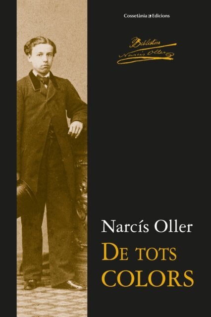 Narcis Oller - De tots colors, E-bok