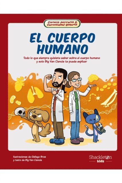 Big Van Ciencia - El cuerpo humano, E-bok