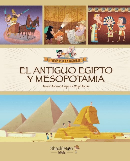 Javier Alonso Lopez - El Antiguo Egipto y Mesopotamia, E-bok