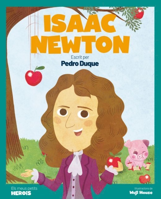 Pedro Duque - Isaac Newton, E-bok