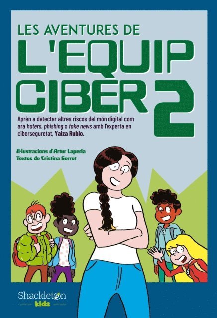 Cristina Serret, Yaiza Rubio - Les aventures de l'Equip Ciber 2, E-bok