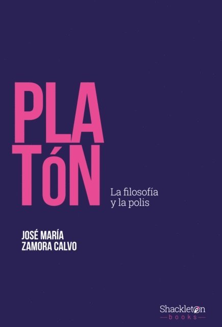 Jose Maria Zamora Calvo - Platón, E-bok