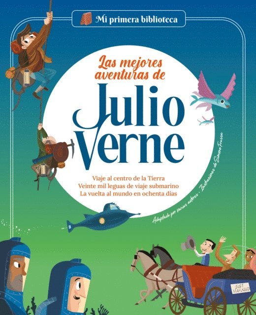 Sara Marconi, Nadia Arenas, Sergi Rodriguez Ibarra - Las mejores aventuras de Julio Verne, E-bok