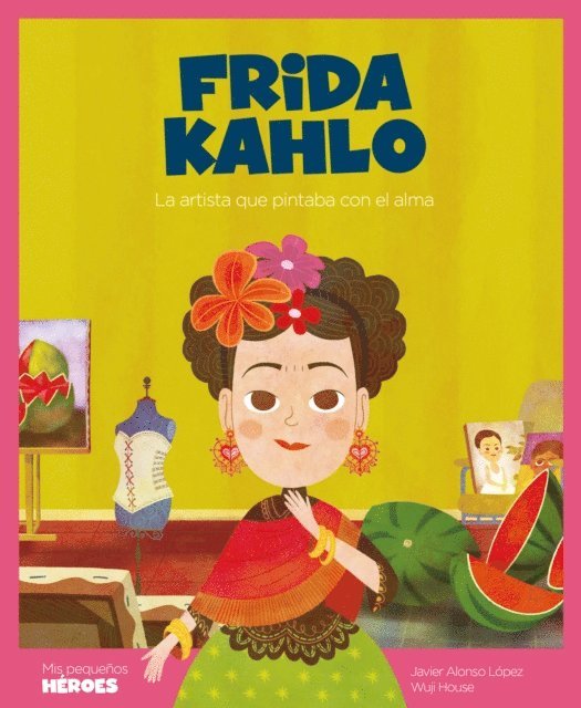 Javier Alonso Lopez - Frida Kahlo, E-bok