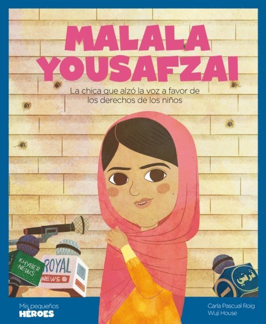 Carla Pascual Roig - Malala Yousafzai, E-bok