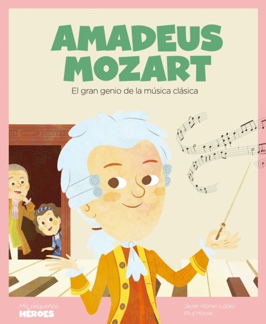 Javier Alonso Lopez - Amadeus Mozart, E-bok