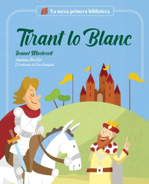 Joanot Martorell, Jordi Sole - Tirant lo Blanc, E-bok