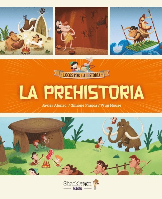 Javier Alonso Lopez - La prehistoria, E-bok