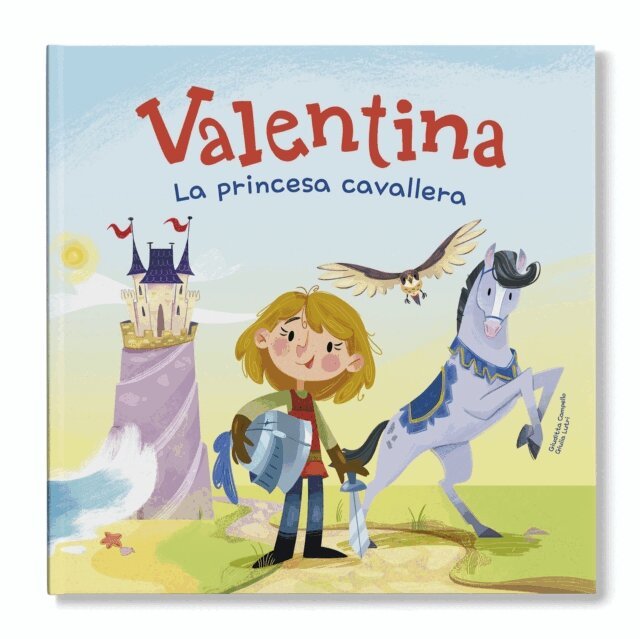 Giuditta Campello - Valentina, la princesa cavallera, E-bok