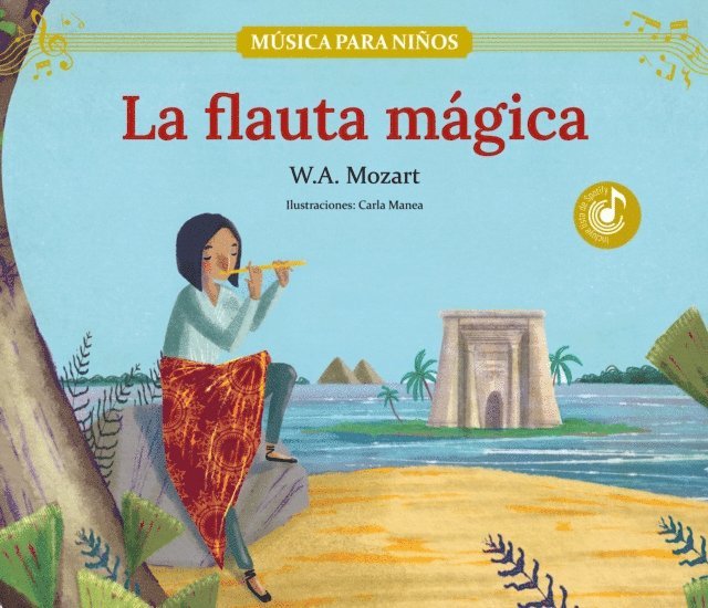 Carla Manea - La flauta mágica, E-bok