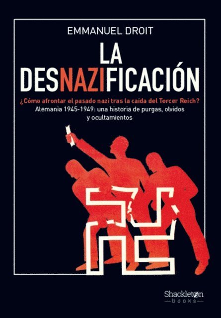 Emmanuel Droit - La desnazificación, E-bok