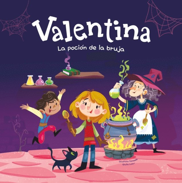 Giuditta Campello - Valentina. La poción de la bruja, E-bok
