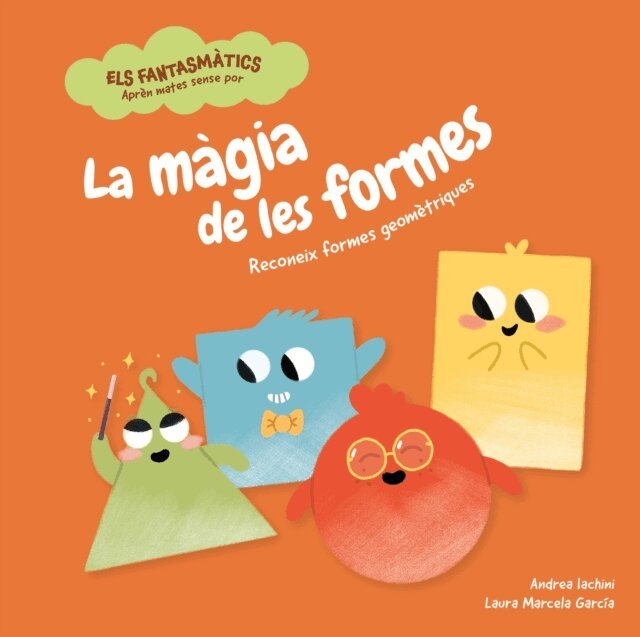 Andrea Iachini - La magia de les formes, E-bok
