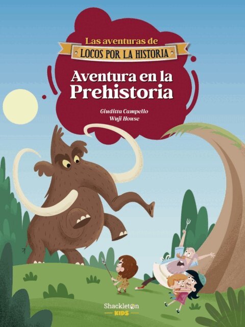 Giuditta Campello - Aventura en la Prehistoria, E-bok