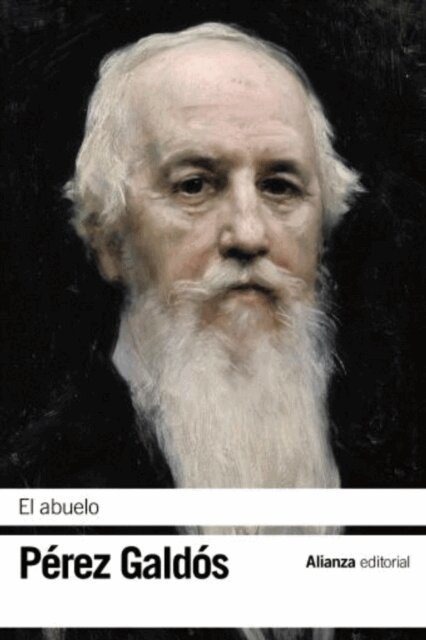 Benito Perez Galdos - El abuelo, E-bok