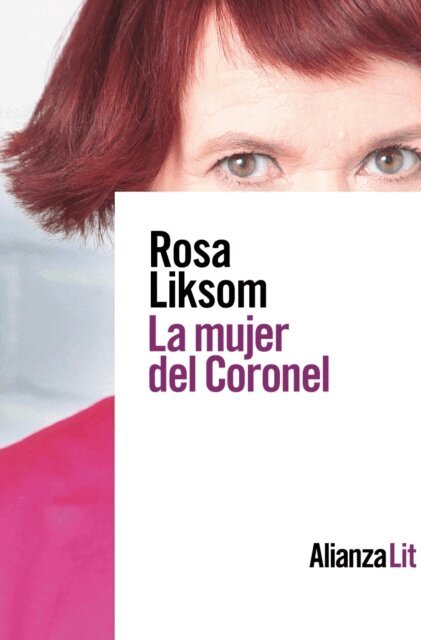 Rosa Liksom - La mujer del Coronel, E-bok
