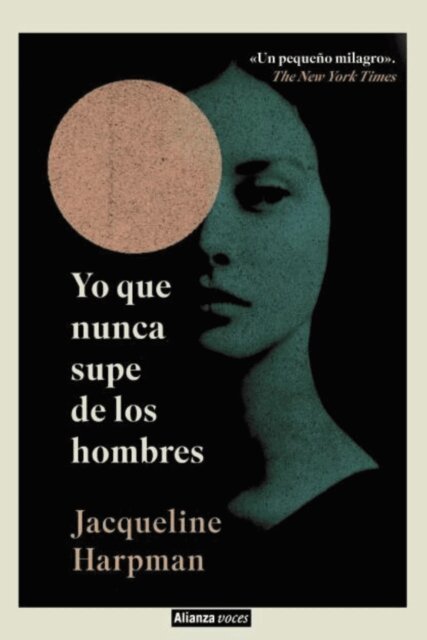 Jacqueline Harpman - Yo que nunca supe de los hombres, E-bok