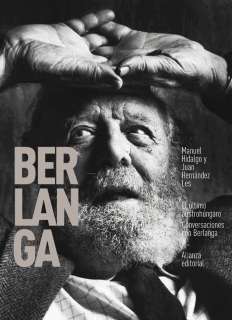 Juan Hernanez Les, Manuel Hidalgo - El último austrohúngaro. Conversaciones con Berlanga, E-bok. Tillgänglighet: Lägg i varukorg